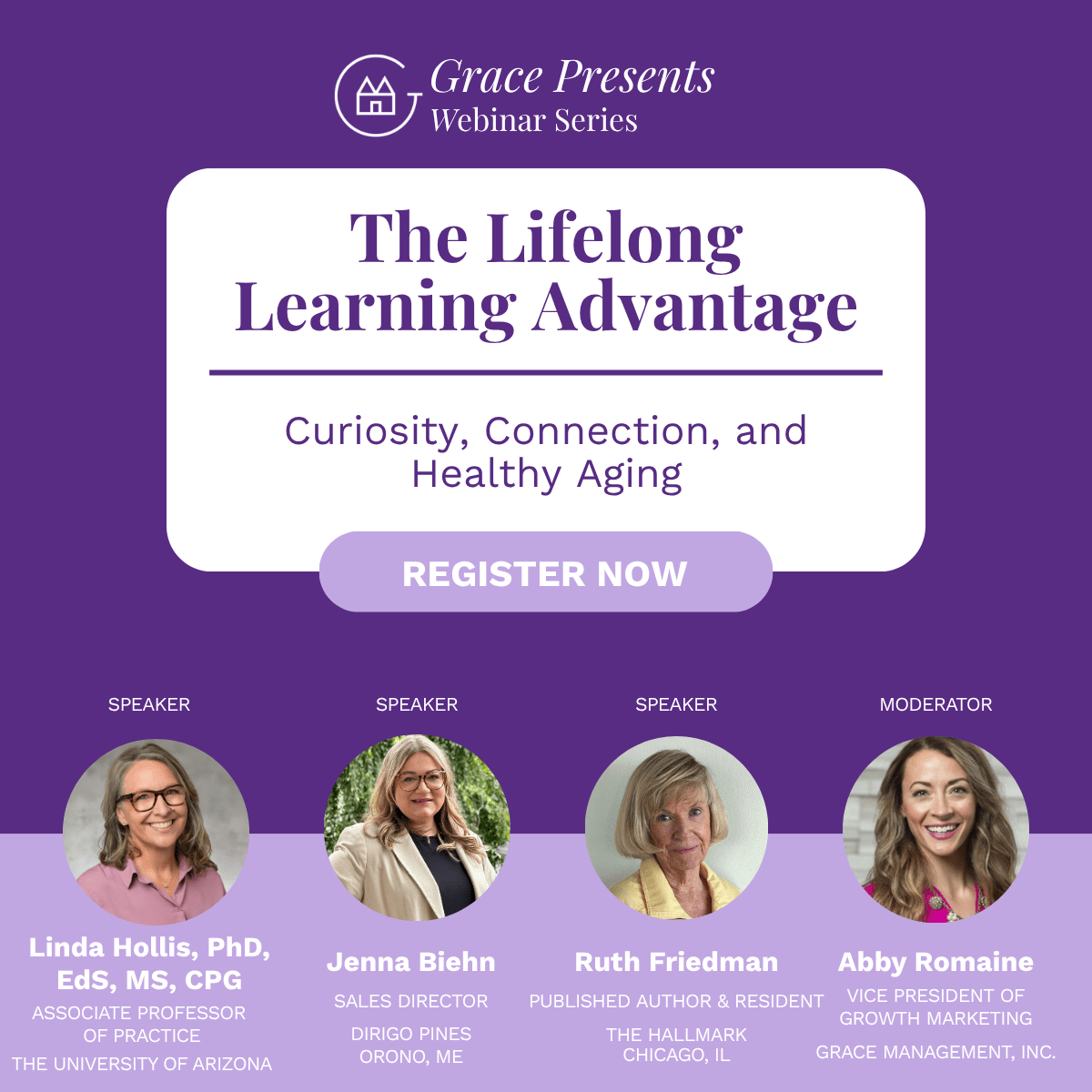 Promo banner for Grace Presents Webinar Series: 'The Lifelong Learning Advantage' with a 'REGISTER NOW' button and four speaker headshots below (Linda Hollis, Jenna Biehn, Ruth Friedman, Abby Romaine).